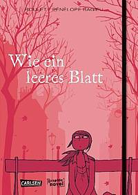 Wie ein leeres Blatt (Boulet/Pénélope Bagieu)