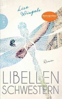 Libellenschwestern (Lisa Wingate)