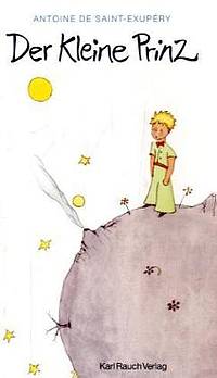 Der kleine Prinz (Antoine de Saint-Exupéry)