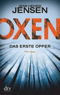 Oxen-Trilogie (Jens Henrik Jensen)