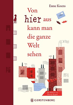 Von hier aus kann man die ganze Welt sehen (Enne Koens & Maartje Kuiper)