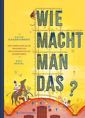 Wie macht man das? (Pieter Gaudesaboos & Bart Rossell)