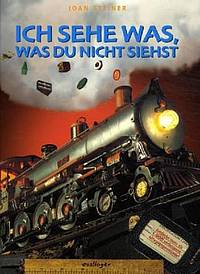 Ich sehe was, was du nicht siehst (2 Bände) (Joan Steiner)