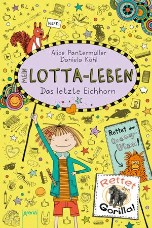 Mein Lotta Leben - Das letzte Eichhorn (Alice Pantermüller)