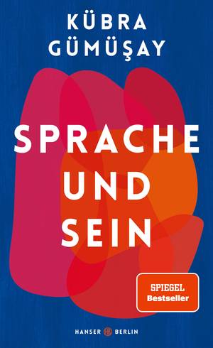 Sprache und Sein (Kübra Gümüsay )
