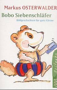 Bobo Siebenschläfer (Markus Osterwalder)