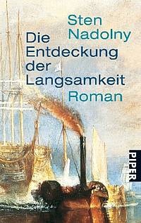 Die Entdeckung der Langsamkeit (Sten Nadolny)