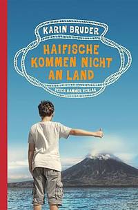 Haifische kommen nicht an Land (Karin Bruder)