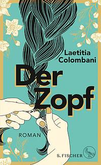 Der Zopf (Laetitia Colombani)