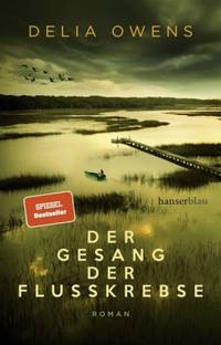 Der Gesang der Flusskrebse (Delia Owens)