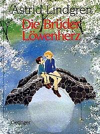 Die Brüder Löwenherz (Astrid Lindgren)