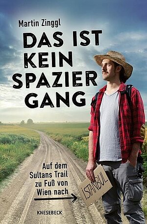 Das ist kein Spaziergang (Martin Zinggl)
