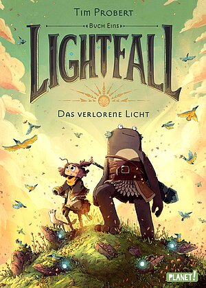 Lightfall - Buch eins: Das verlorene Licht (Tim Probst)