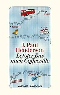 Letzter Bus nach Coffeeville (J.P. Henderson)