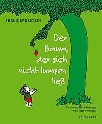 Der Baum, der sich nicht lumpen ließ (Shel Silverstein)