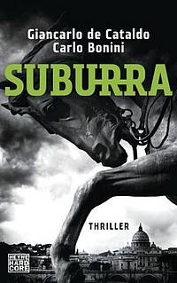 Suburra (Carlo Bonini & Giancarlo De Cataldo )