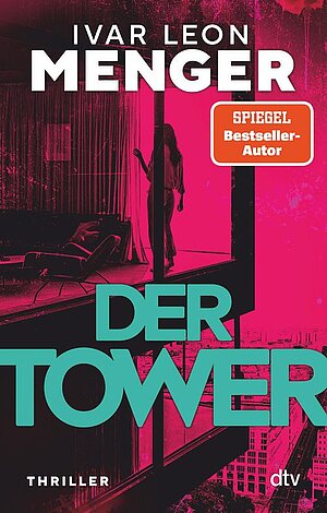 Der Tower (Ivar Leon Menger)