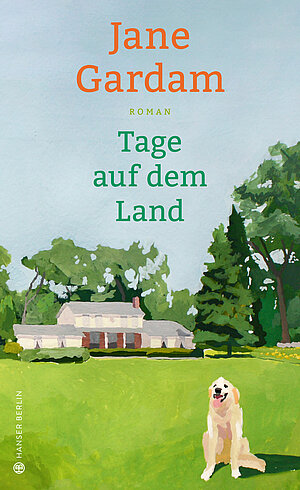 Tage auf dem Land (Jane Gardam)