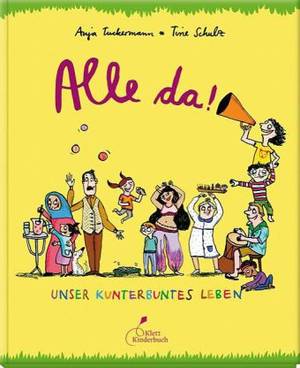 Alle da! (Anja Tuckermann & Tine Schulz)