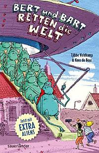 Bert und Bart retten die Welt (Tjibbe Veldkamp & Kees de Boer)