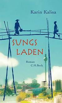Sungs Laden (Karin Kalisa)