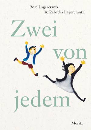 Zwei von jedem (Rose & Rebecka Lagercrantz)