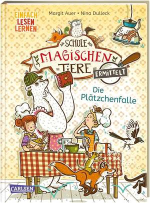 Die Schule der magischen Tiere ermittelt - Die Plätzchenfalle (Margit Auer)