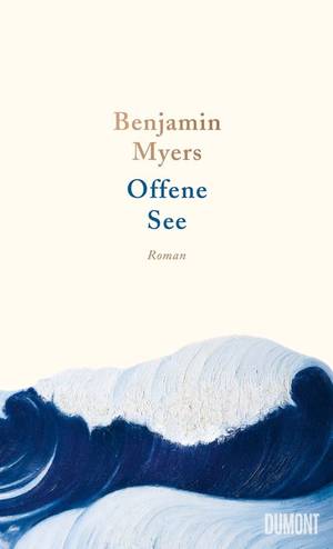 Offene See (Benjamin Myers)