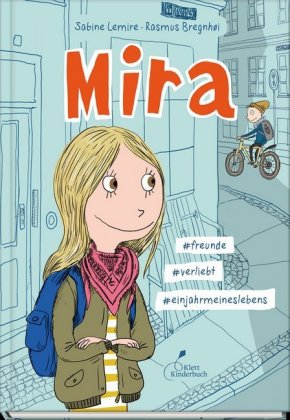 Mira #freunde #verliebt #einjahrmeineslebens (Sabine Lemire & Rasmus Bregnhøi)